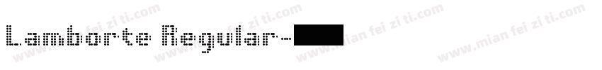 Lamborte Regular字体转换